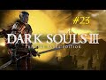 Joycord gioca a... Dark Souls III - parte 23