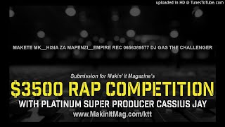 MAKETE MK__HISIA ZA MAPENZI__EMPIRE REC 0656389577 DJ GAS THE CHALLENGER