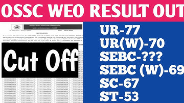 WEO RESULT OUT II OSSC 2023 II OSSC RESULT II ossc weo result II Ossc exam II Ossc weo cut off II