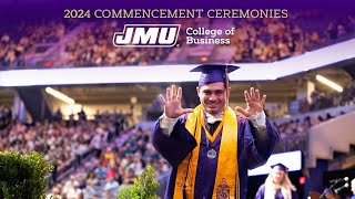 JMU 2024 Commencement Ceremony | College of Business