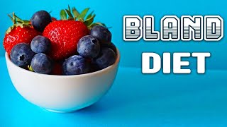 Bland diet definition : What is  bland diet - Health & Fitness tips screenshot 4