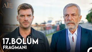 Aile 17. Bölüm Fragmanı | Burası Benim Son Kalemdi