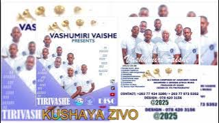 Vashumiri VaIshe Choral Group~Kushaya Zivo