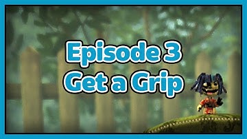 3 - Get a Grip - LBP Speedrunning Guide