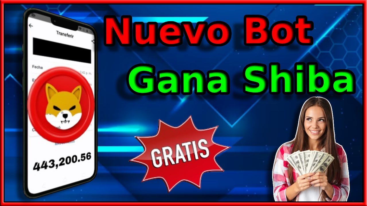 Nuevo Bot Completamente gratis gana shiba inu sin inversión 