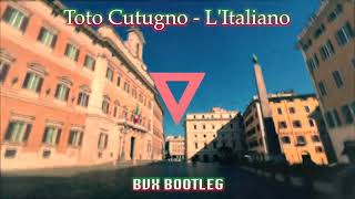 Toto Cutugno - L'Italiano (BVX BOOTLEG) Resimi