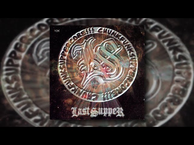 Last Supper - Y2K [Album - 1999] - YouTube