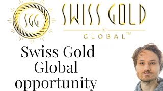 swiss gold global opportunity