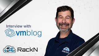 RackN Interview with VMblog - April 2026 @RackNDigitalRebar