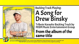 MISM Music Entertainment Group - A Song for Drew Binsky (Backing Track)