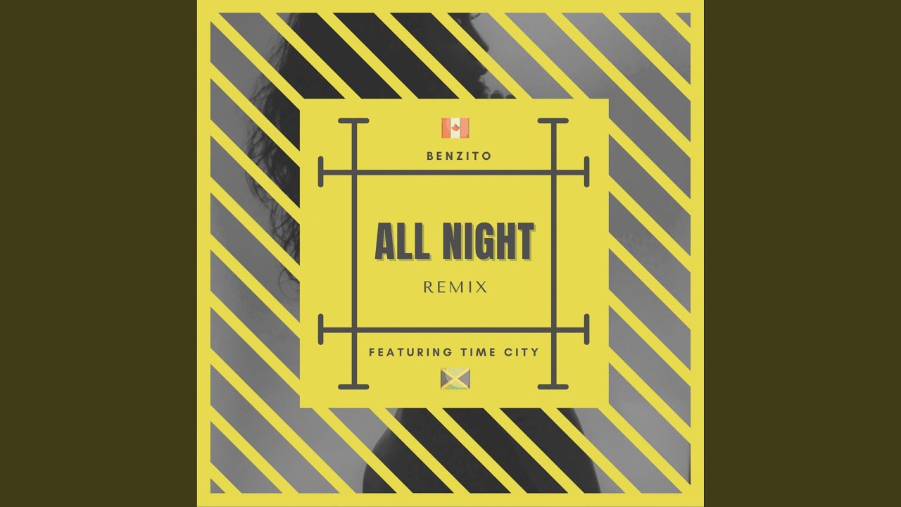 All Night (Remix)