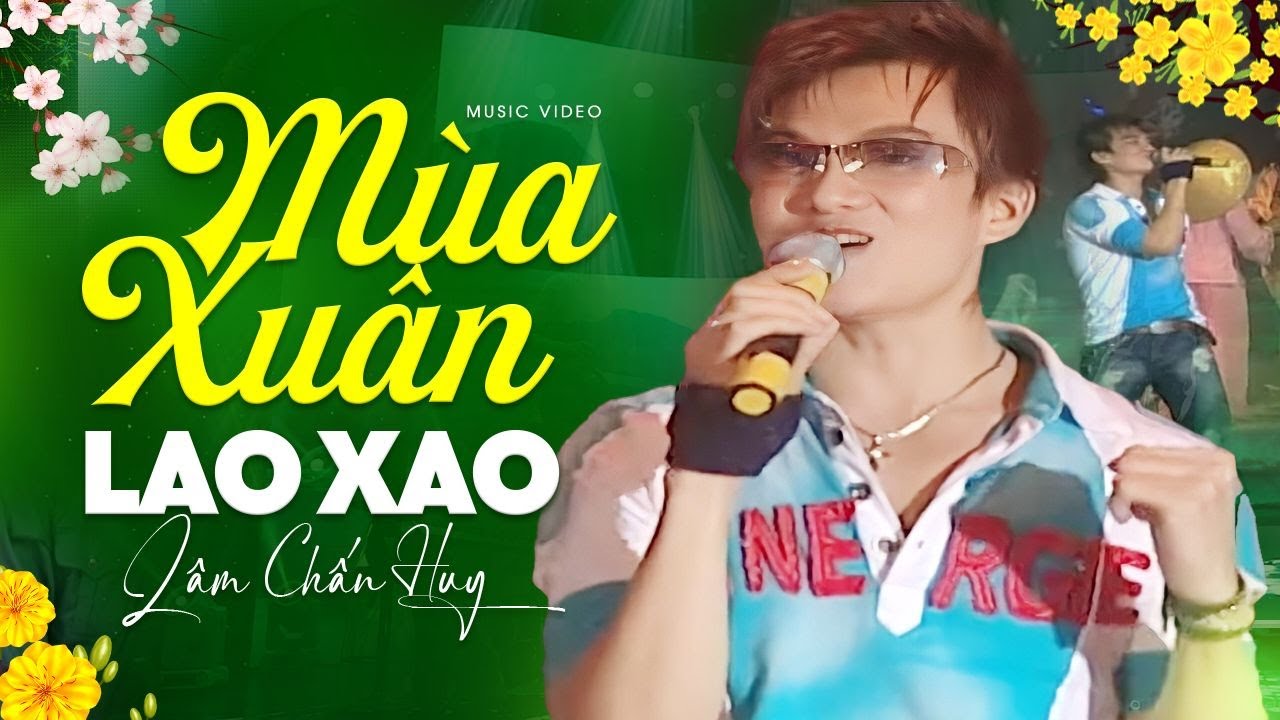 Watch Mùa Xuân Lao Xao - Lâm Chấn Huy | Live Stage | Nhạc Xuân 2023 Hay Nhất on YouTube