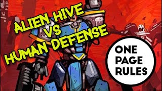 ONE PAGE RULES | Alien Hive vs Human Defense Force | Grimdark Future | Battle Report