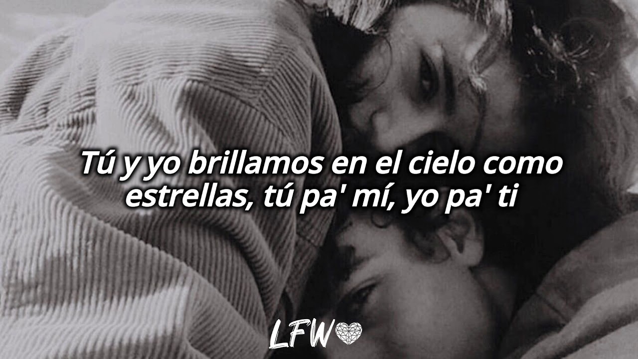 yo se que algún día nos volveremos a ver...💔 ; letra lfw lyrics - YouTube