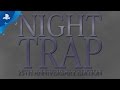 Night trap  25th anniversary edition  announcement trailer  ps4