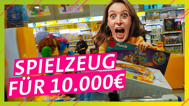 Kaufe für EXAKT 10.000€ Spielzeug ein!