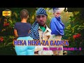 HEKAHEKA ZA GADISA DIBOZI MANUVA FULL MOVIE Swahilimovies