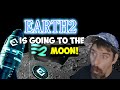 Earth 2 is going to the moon