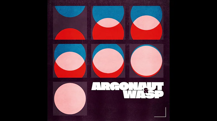 Argonaut & Wasp - Monacillo