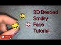 3D Beaded Smiley Face Tutorial