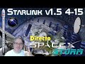 ¡Lanzamiento de la misión Starlink v1.5 4-15 de SpaceX! 🚀