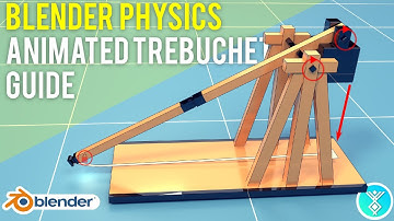 Blender 2.8 Physics Tutorial - Make a Working Trebuchet!