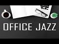 OFFICE JAZZ - Focus Instrumental Piano JAZZ For Work and Study