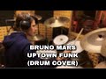 BRUNO MARS  - UPTOWN FUNK (DRUM COVER)
