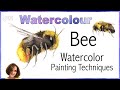 Watercolor bee  watercolor painting techniques