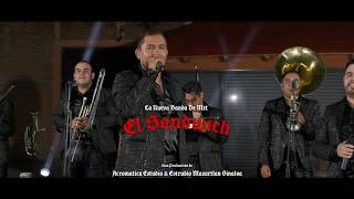El Sandwich (EN VIVO) - La Nueva Banda De MZT