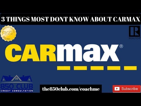 3 Things Most People Don't Know About Carmax - MyFICO,Budget,Installment Loans,Report,Interest Rates