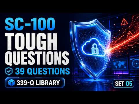 SC-100 Exam Questions & Answers 2026 — Set 05