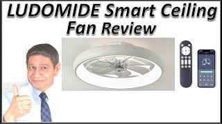 LUDOMIDE Smart Ceiling Fan Review