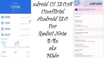xdroid UI 13.0.r8 Unofficial Android 13.0 For Redmi Note 4/4x aka Mido