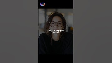 What is Hugging Face?