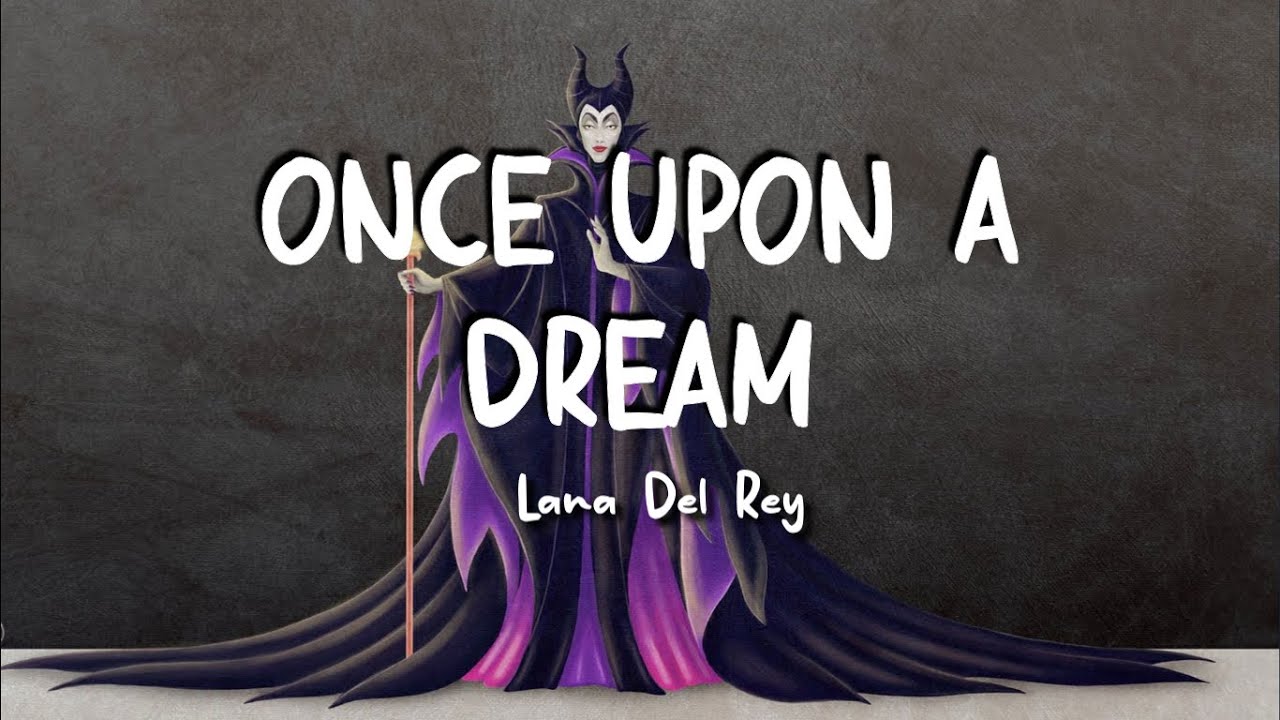 Lana Del Rey - Once Upon A Dream (Official Audio) 