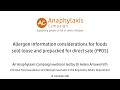 Allergen information considerations for foods sold loose and prepacked for direct sale