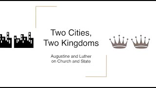 Two Cities and Two Kingdoms: Augustine and Luther Rev. Dr. Eric Phillips Re-Edit by FlaneurRecord 411 views 1 month ago 1 hour, 11 minutes