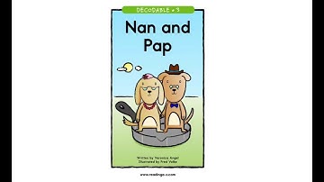 Reading A-Z (Grade K: Decodable 3) Nan and Pap