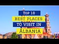 🆕Top 10 Best Places To Visit In Albania Top 10 Places To Visit In Albania Video