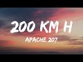Apache 207 200 Km H Lyrics