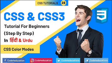 #28 CSS Tutorial In Hindi | CSS Color Modes Tutorial In Hindi | CSS Full Course Tutorial In Hindi