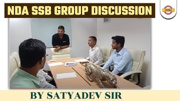 NDA SSB Group discussion by satyadev sir