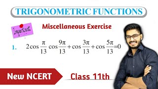 Question 1 of Miscellaneous Exercise Trigonometric Functions Class 11th Math || NCERT New NCERT