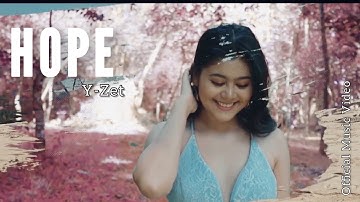 Y Zet - Hope ( Official Music Video )