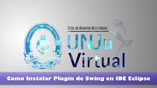 Como instalar Plugin de Swing en IDE Eclipse UNJU VIRTUAL