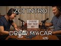 Zygrene Car Talk (ZCT) Ep. 1 - Draw My Car!