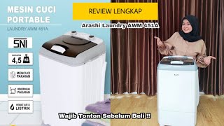 MESIN CUCI 700 ribuan | Review Lengkap Arashi Laundry AWM 451A