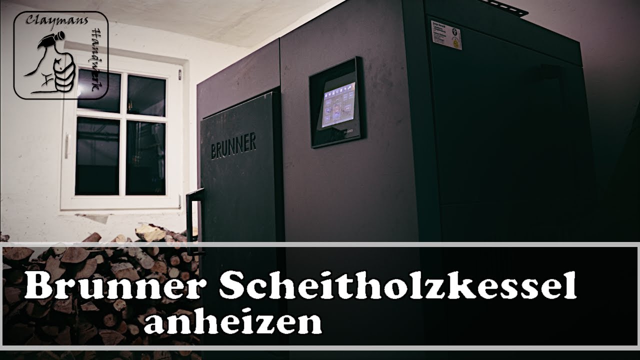 Brunner Scheitholzkessel anheizen Brunner Scheitikum 30KW mit