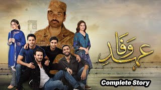 Ehd-e-Wafa Drama Complete Story Explain In Urdu/Hindi | Part 1
